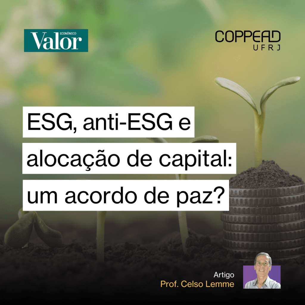 ESG, anti-ESG e alocação de capital: um acordo de paz?