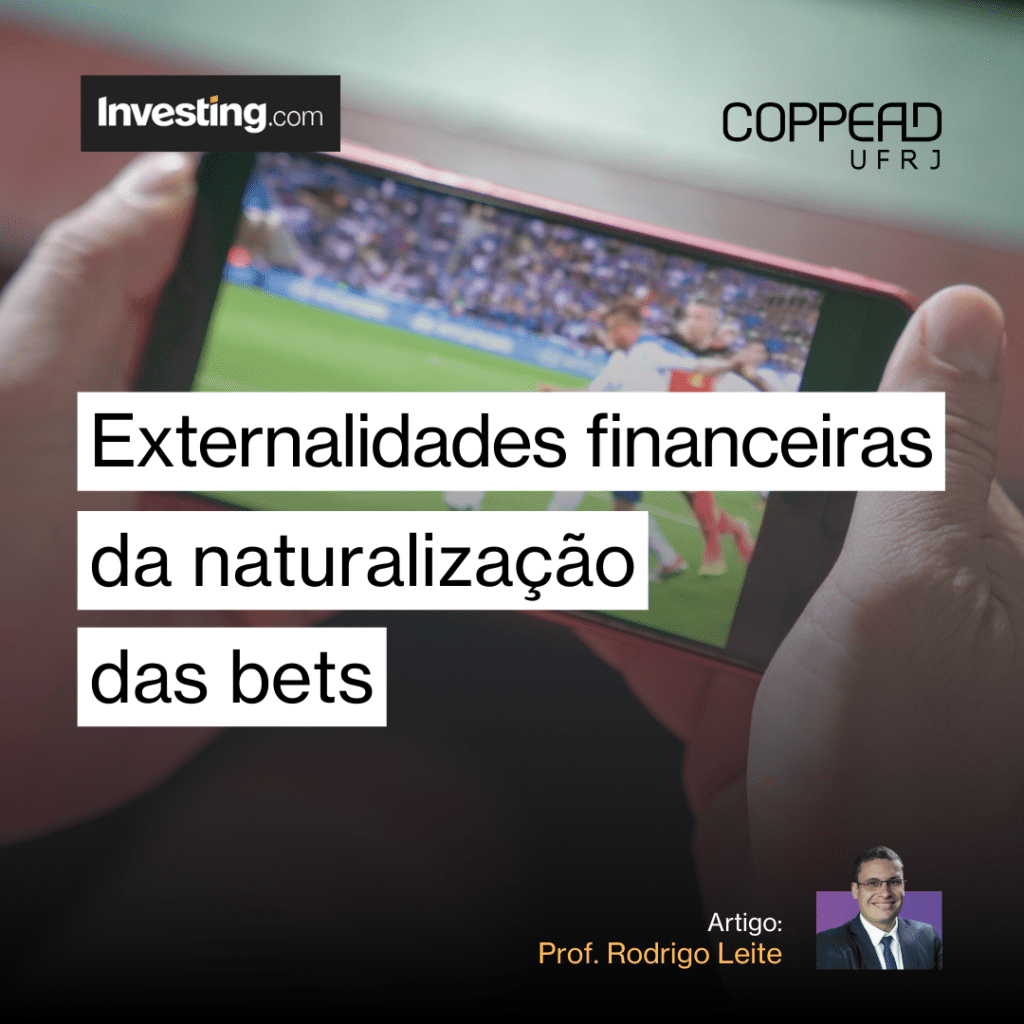 Externalidades financeiras da naturalização das bets