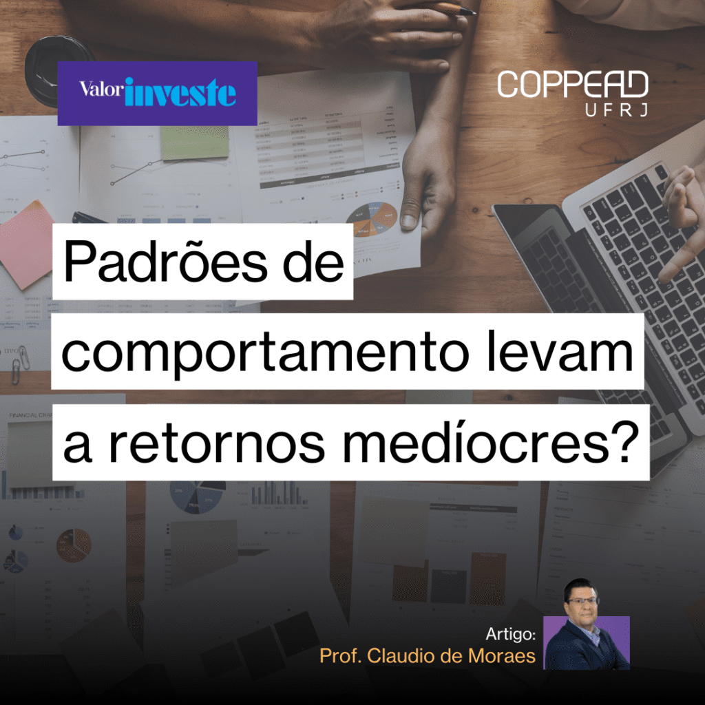 Padrões de comportamento levam a retornos medíocres?